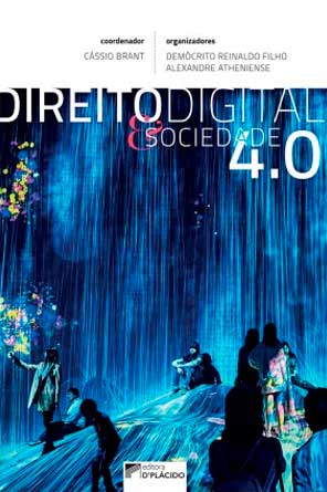 Direito Digital e Sociedde 4.0 Direito Digital e Sociedde 4.0