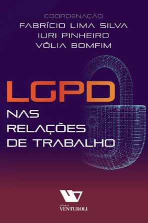 LGPD Nas Relações de Trabalho LGPD Nas Relações de Trabalho