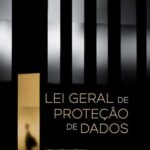 Lei Geral de Proteção de Dados Lei Geral de Proteção de Dados
